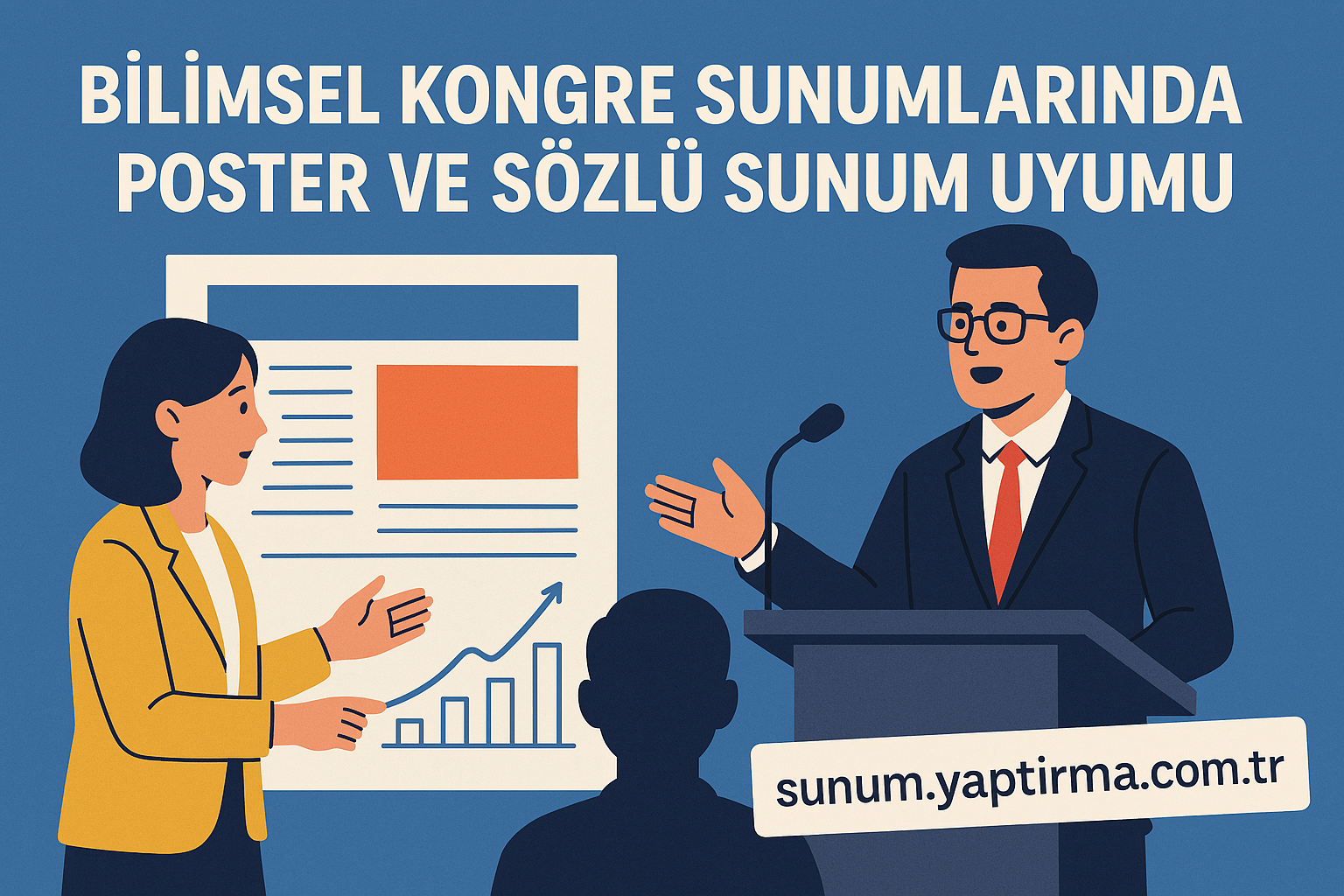 Bilimsel Kongre Sunumlarında Poster ve Sözlü Sunum Uyumu - Sunum Yaptırma Merkezi