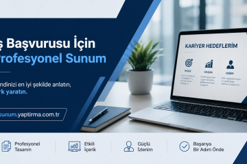 Turkish career banner: 'İş Başvurusu İçin Profesyonel Sunum' with blue diagonal shapes, laptop showing 'KARIYER HEDEFLERIM' and the link sunum.yaptirma.com.tr.