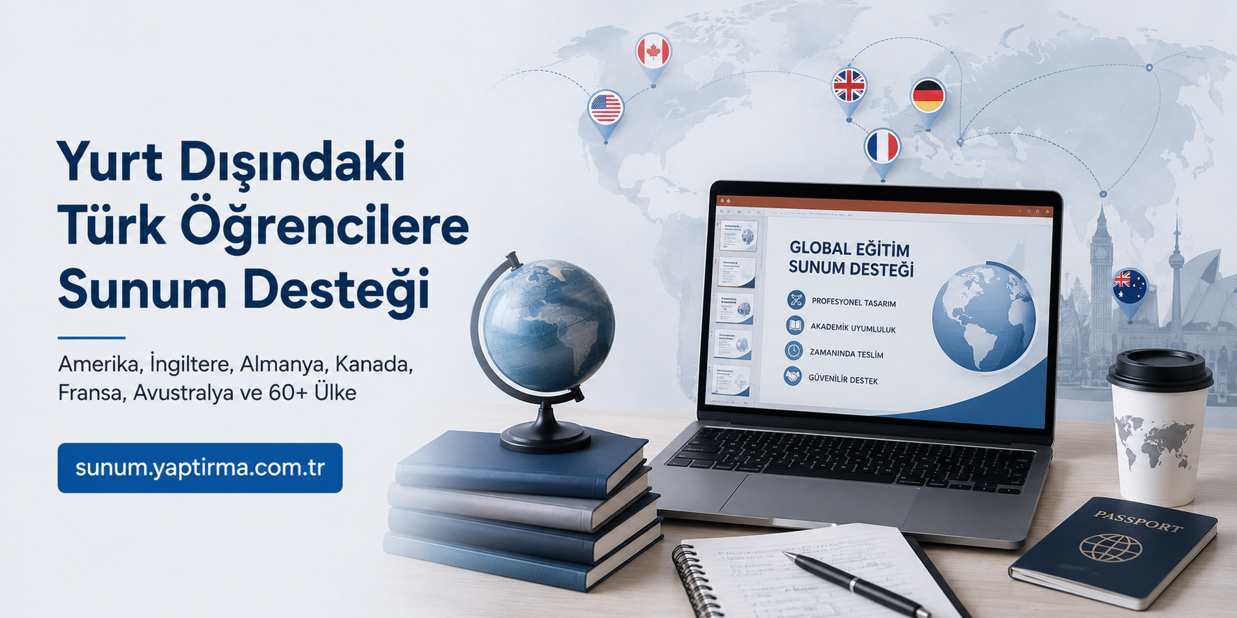 Banner promoting presentation support for Turkish students studying abroad, with a laptop showing slides, a globe, stacks of books, passport, and coffee cup on a desk.
