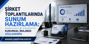 Turkish business banner promoting presentation preparation for company meetings, with a laptop and charts in a modern office.